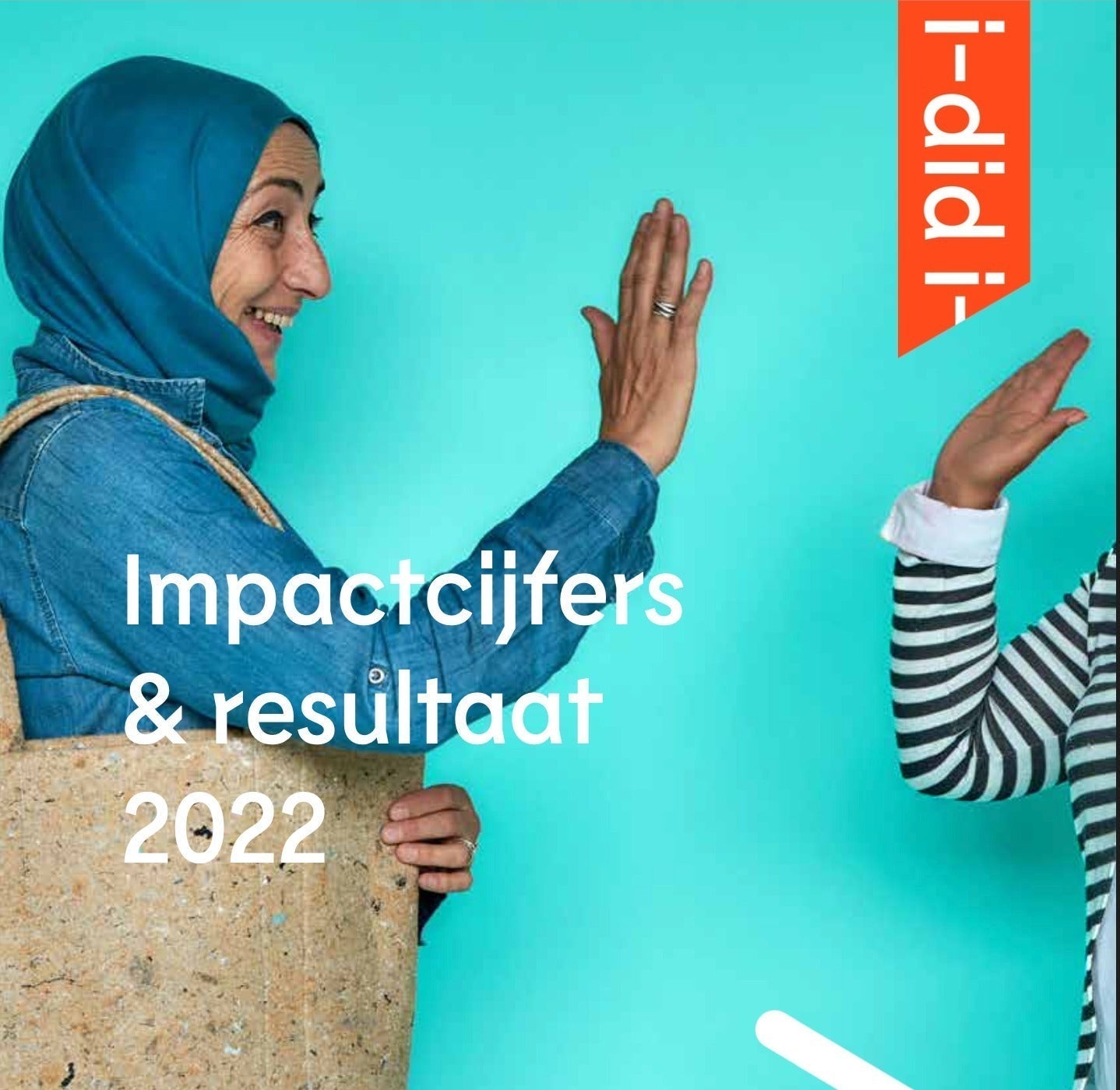 Impactrapport 2022: jouw bijdrage aan een betere wereld!